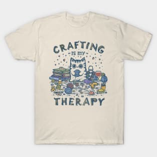 Crafting is my Therapy T-Shirt